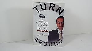 Imagen del vendedor de Turnaround: How Carlos Ghosn Rescued Nissan a la venta por Gene The Book Peddler