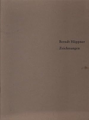 Bild des Verkufers fr Berndt Hppner: Zeichnungen 1985-1987 : Ausstellung vom 13.8.-5.9.1987 Galerie "zem Specht" Basel. zum Verkauf von Antiquariat Bookfarm