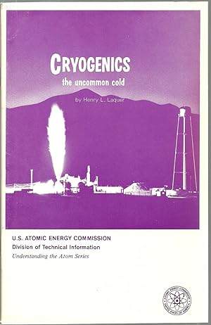 Seller image for Cryogenics the uncommon cold for sale by Sabra Books