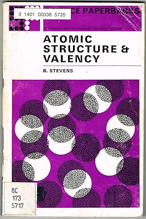 Image du vendeur pour ATOMIC STRUCTURE & VALENCY - A Science Paperbacks textbook mis en vente par SUNSET BOOKS