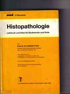 Bild des Verkufers fr Histopathologie : Lehrbuch u. Atlas f. Studierende u. rzte zum Verkauf von Versandantiquariat Christian Back