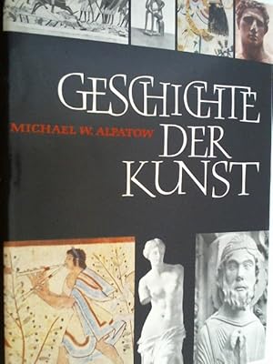 Geschichte der Kunst. Bd. 1. Die Kunst der Alten Welt und des Mittelalters