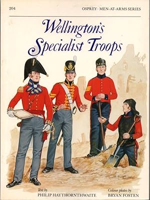 Bild des Verkufers fr Wellington's Specialist Troops (Men-At-Arms 204) zum Verkauf von Clausen Books, RMABA