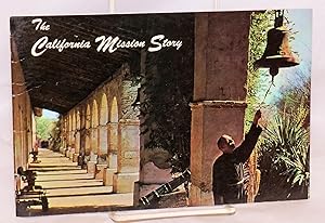 The California Mission Story
