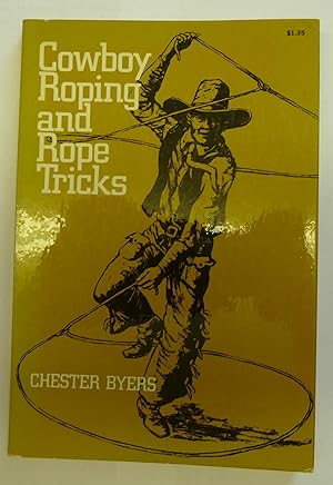 Seller image for Cowboy Roping and Rope Tricks for sale by St Marys Books And Prints