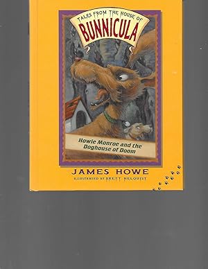 Seller image for Howie Monroe and the Doghouse of Doom for sale by TuosistBook