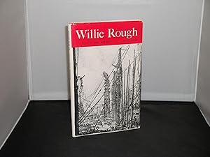 Seller image for Willie Rough A Play by Bill Bryden for sale by Provan Books