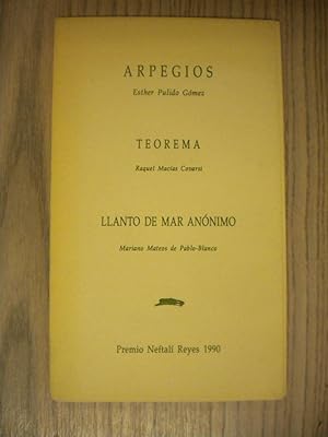 Imagen del vendedor de LLANTO DE MAR ANNIMO. ARPEGIOS, TEOREMA. PREMIO NEFTAL REYES 1990 a la venta por LIBRERIA AZACAN
