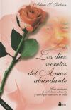 Seller image for DIEZ SECRETOS DEL AMOR ABUNDANTE, LOS for sale by Agapea Libros