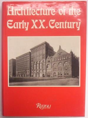 Architecture of the Early Twentieth-Century