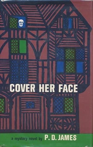 Image du vendeur pour Cover Her Face mis en vente par Good Books In The Woods