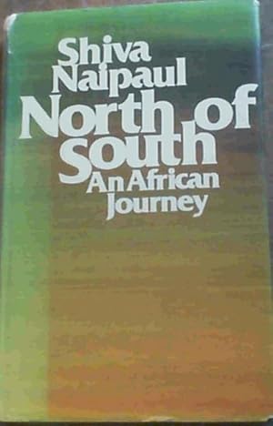 Seller image for North of South: African Journey for sale by Chapter 1