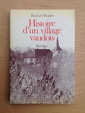 Image du vendeur pour Histoire d'un village vaudois. Bercher. mis en vente par Les bouquins d'Alain