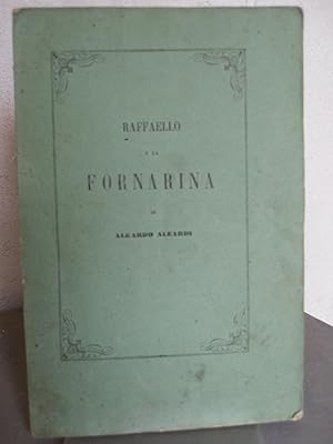 Seller image for Raffaello e la Fornarina for sale by AU SOLEIL D'OR Studio Bibliografico