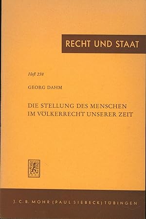 Seller image for Die Stellung des Menschen im Vlkerrecht unserer Zeit. for sale by Antiquariat Kastanienhof