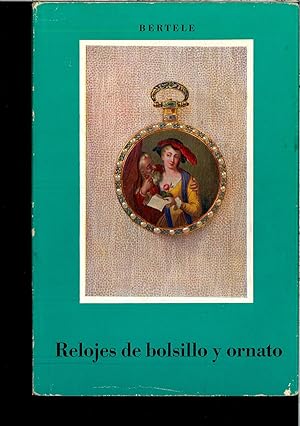 Seller image for RELOJES DE BOLSILLO Y ORNATO for sale by Papel y Letras