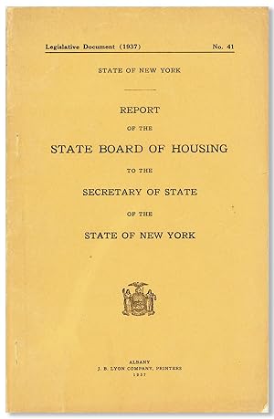 Report of the State Board of Housing to the Secretary of State of the State of New York