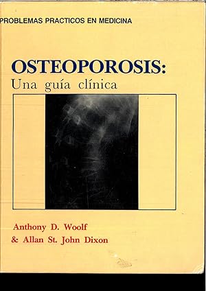 Imagen del vendedor de OSTEOPOROSIS (UNA GUIA CLINICA) a la venta por Papel y Letras