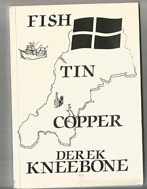 Fish, Tin and Copper