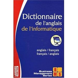 Seller image for Dictionnaire franais-anglais et anglais-franais de l'informatique for sale by Librairie La fort des Livres