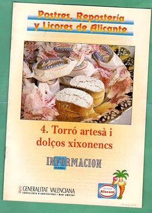 Imagen del vendedor de POSTRES, REPOSTERIA Y LICORES DE ALICANTE. Fascculo 4 : Torr artes i dolos xixonencs. a la venta por Librera DANTE