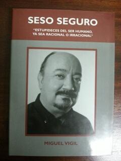 SESO SEGURO - ESTUPIDECES DEL SER HUMANO, YA SEA RACIONAL I IRRACIONAL