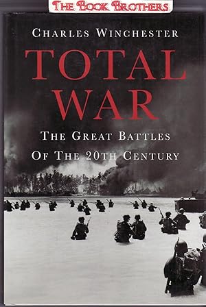 Seller image for Total War: Great Battles of the 20th Century for sale by THE BOOK BROTHERS