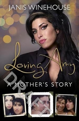 Imagen del vendedor de Loving Amy : A Mother's Story a la venta por AHA-BUCH GmbH