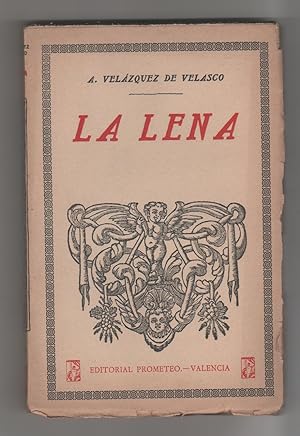 Imagen del vendedor de La lena. a la venta por Librera El Crabo