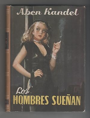 Image du vendeur pour Los hombres suean. mis en vente par Librera El Crabo