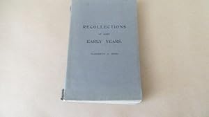 Image du vendeur pour RECOLLECTIONS OF SOME EARLY YEARS mis en vente par Parrott Books