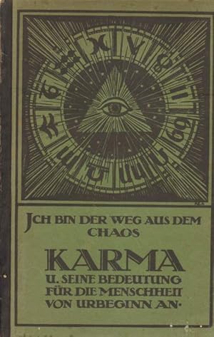 Karma und seine Bedeutung für die Menschheit von Urbeginn an.