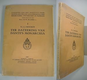 Bild des Verkufers fr Ter dateering van Dante's Monarchia. Uitgaven va het Instituut voor middelleeuwsche Geschiedenis der Keizer Karel Universiteit te Nijmwegen onder Redactie van Prof. Dr W. Mukder S.J. zum Verkauf von Antiquariat Bookfarm