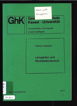 Seller image for Lerngrten und Werkstattunterricht. Ghk Gesamthochschule Kassel - Universitt, Reihe Werkstattberichte, Heft 3. for sale by Antiquariat Bookfarm