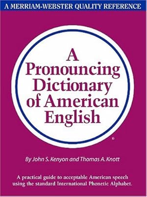 Bild des Verkufers fr A Pronouncing Dictionary of American English zum Verkauf von Modernes Antiquariat an der Kyll