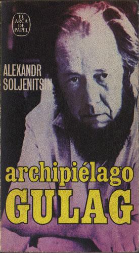 Imagen del vendedor de Archipilago Gulag, 1918-1956: ensayo de investigacin literaria a la venta por Federico Burki