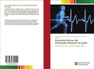 Seller image for Caractersticas da Preenso Manual no Jud : Performance no esporte de alto nvel for sale by AHA-BUCH GmbH
