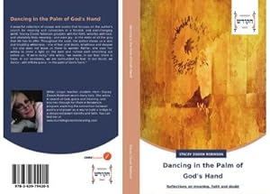 Bild des Verkufers fr Dancing in the Palm of God's Hand : Reflections on meaning, faith and doubt zum Verkauf von AHA-BUCH GmbH