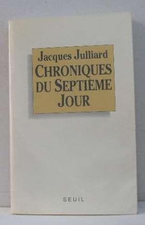 Immagine del venditore per Chroniques du septime jour venduto da crealivres