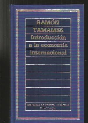 INTRODUCCION A LA ECONOMIA INTERNACIONAL