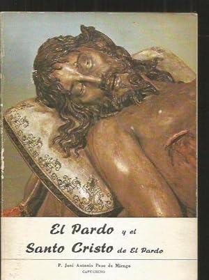 Seller image for PARDO Y EL SANTO CRISTO DE EL PARDO - EL for sale by Desvn del Libro / Desvan del Libro, SL