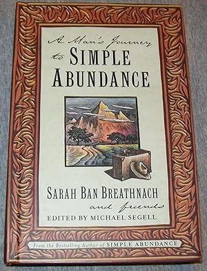 Seller image for A Man's Journey to Simple Abundance for sale by Book Nook