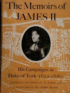 Immagine del venditore per The Memoirs of James II. His Campaigns as Dukew of York 1652 - 1660. venduto da EDITORIALE UMBRA SAS