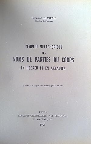 L'emploi métaphorique des noms de parties du corps en hébreu et en akkadien (1923)
