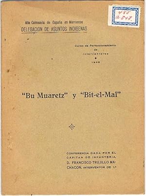 Seller image for "BU MUARETZ" Y "BIT-EL-MAL". Curso de perfeccionamiento de interventores. 1935. for sale by Asilo del libro