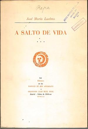 Immagine del venditore per A SALTO DE VIDA. venduto da Asilo del libro