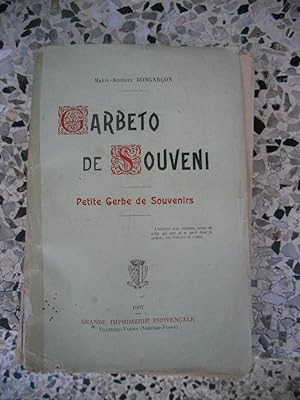 Imagen del vendedor de Garbeto de souveni - Petite gerbe de souvenirs a la venta por Frederic Delbos