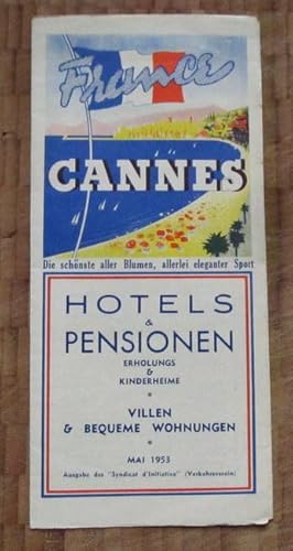 Bild des Verkufers fr Werbeprospekt Cannes Hotels & Pensionen, Erholungs- & Kinderheime, Villen, bequeme Wohnungen zum Verkauf von ANTIQUARIAT H. EPPLER