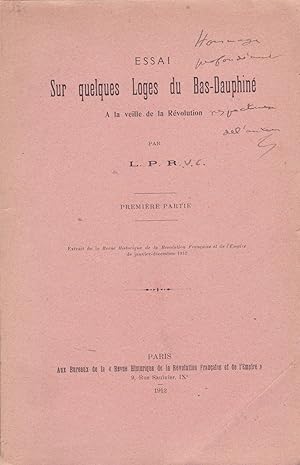 Essai sur quelques loges du Bas-Dauphiné à la veille de la Révolution. Première partie.