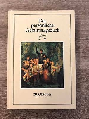 Bild des Verkufers fr Das persnliche Geburtstagsbuch , 20. Oktober zum Verkauf von Antiquariat Liber Antiqua